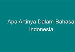 Demo 411 Menuntut Apa Artinya Dalam Bahasa Indonesia Translate